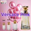 Versace Pink